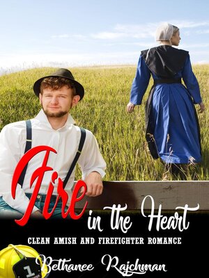 cover image of Fire in the Heart